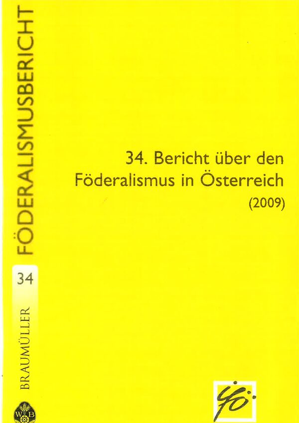 34. Bericht über den Föderalismus in Österreich (2009)