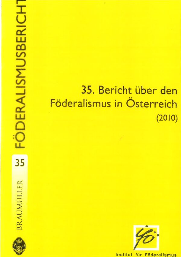 35. Bericht über den Föderalismus in Österreich (2010)