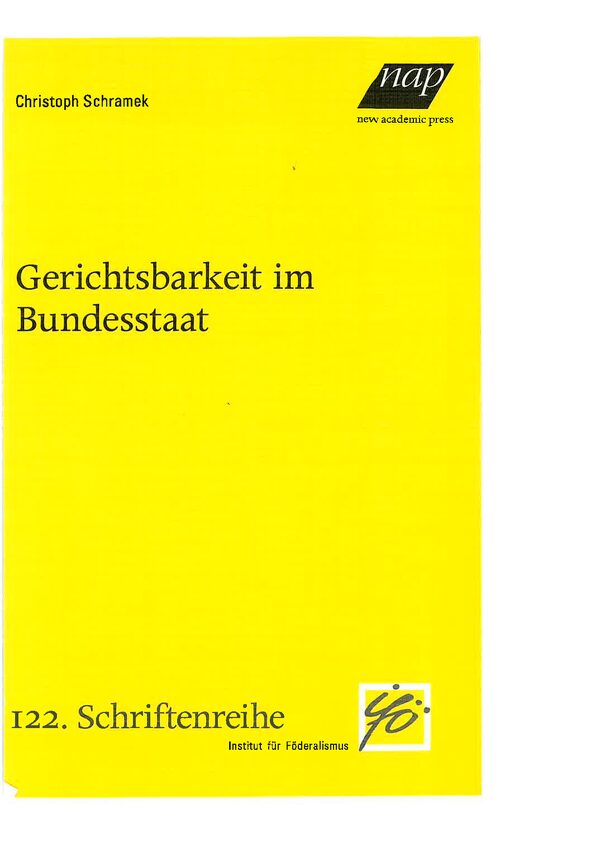 Gerichtsbarkeit im Bundesstaat. Auswirkungen der Verwaltungsgerichtsbarkeits-Novelle 2012 auf die Länder
