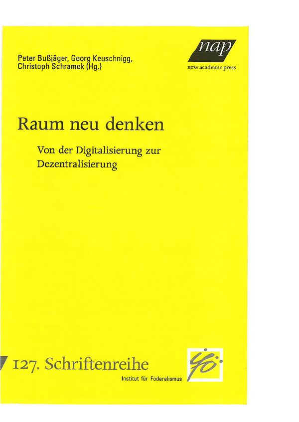 Raum neu denken. Von der Digitalisierung zur Dezentralisierung