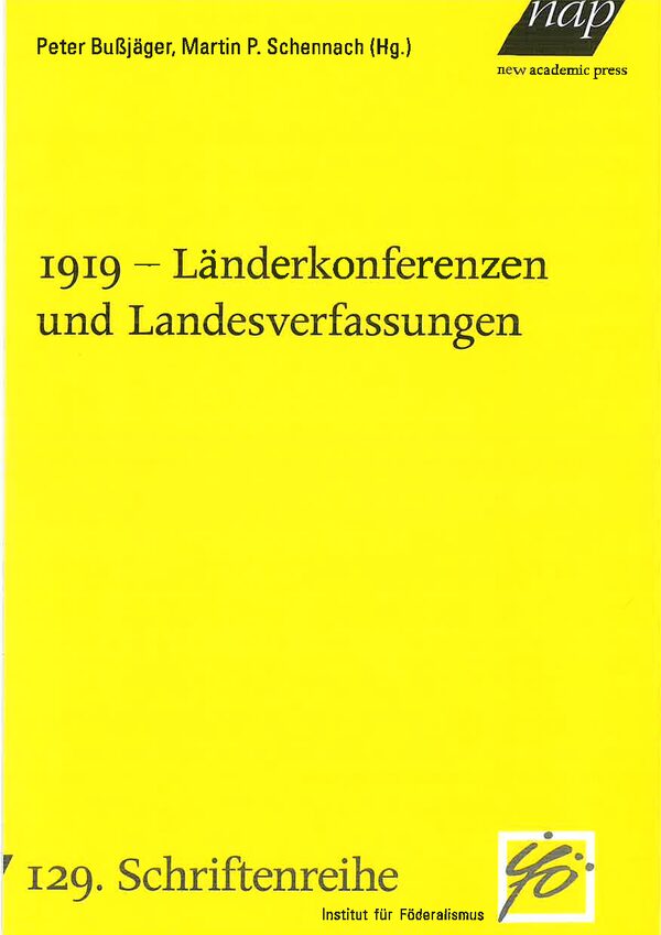 1919 – Länderkonferenzen und Landesverfassungen