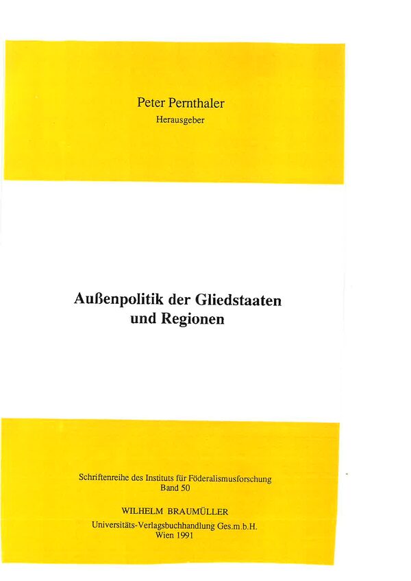 Außenpolitik der Gliedstaaten und Regionen.