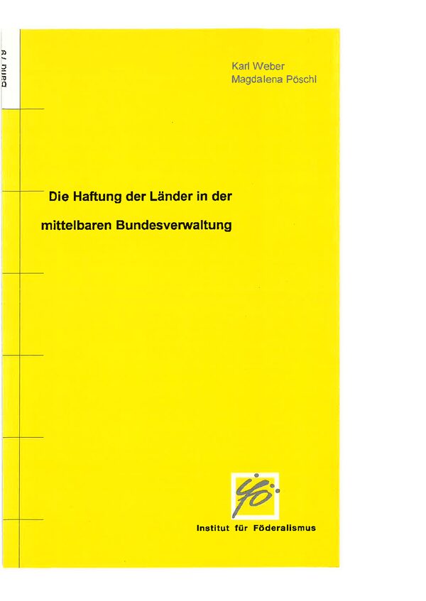 Die Haftung der Länder in der mittelbaren Bundesverwaltung.