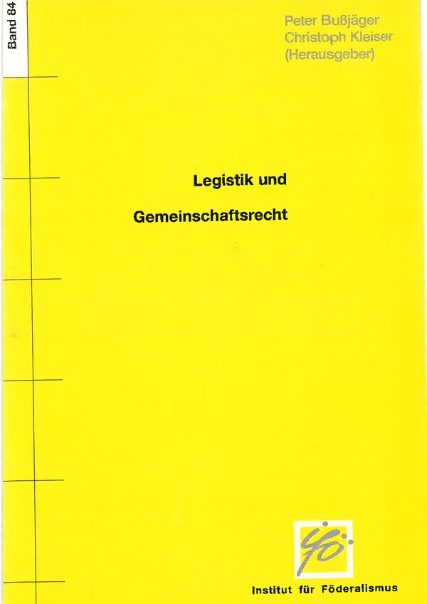 Legistik und Gemeinschaftsrecht.