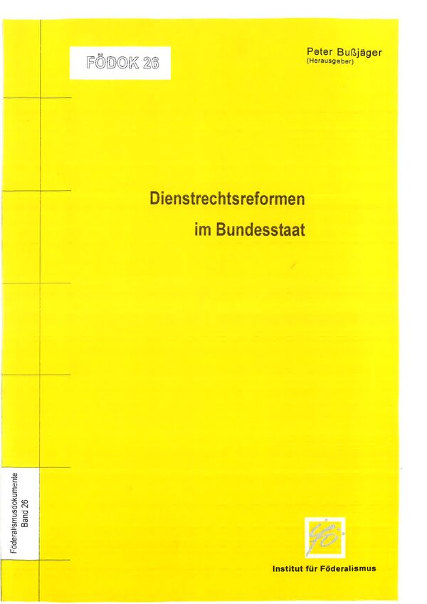 Dienstrechtsreformen im Bundesstaat.