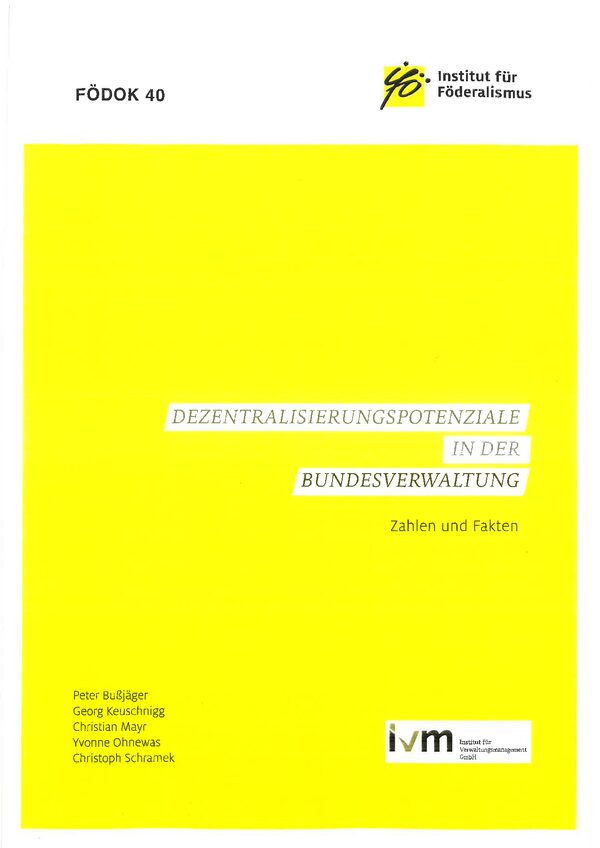 Dezentralisierungspotenziale in der Bundesverwaltung. Zahlen und Fakten
