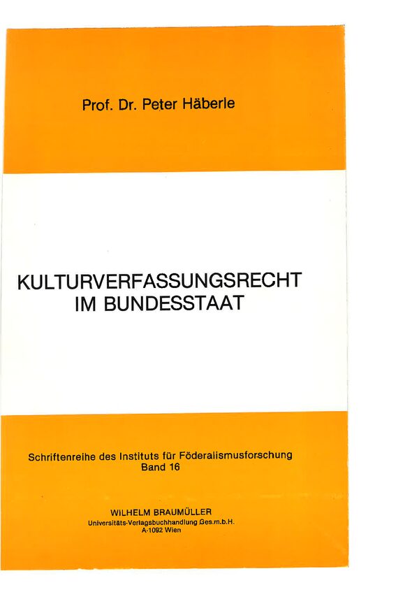 Kulturverfassungsrecht im Bundesstaat.